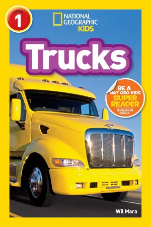 Trucks (National Geographic Kids Readers, Level 1) Library Binding  September 8, 2009